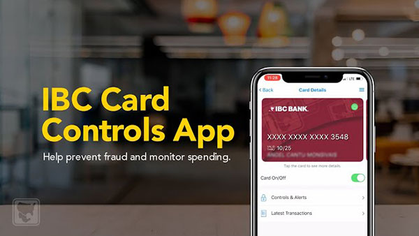 Help prevent fraud and monitor spending with the IBC Card Controls App