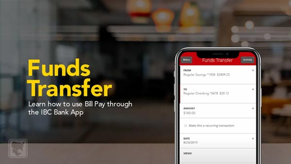 How to Transfer Funds Using Your IBC Bank App