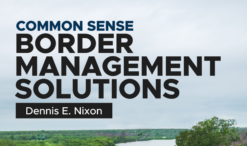 Common Sense: Border Management Solutions